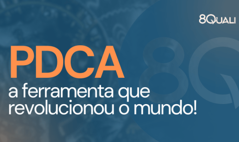 Imagem em formato cartaz com a frase: PDCA: a ferramenta que revolucionou o mundo". Subtítulo: PDCA O que é e como utilizar a ferramenta.