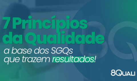 Banner azul com a seguinte frase escrita em verde: "7 Princípios da Qualidade: a base dos SGQs que trazem resultados"