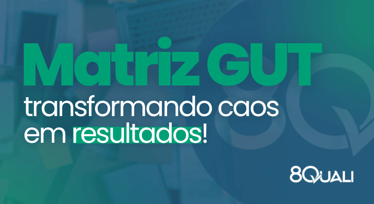 Banner azul com a frase a seguir escrita em verde: "Matriz GUT: transformando caos em resultados"