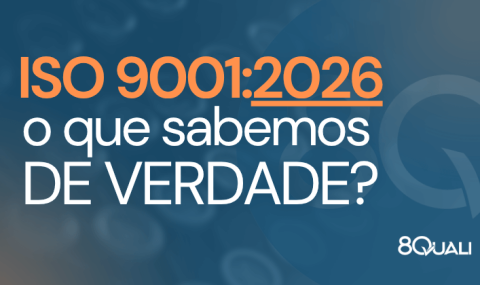 ISO 9001:2026 – O que sabemos até agora
