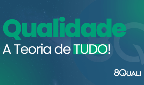 Banner azul com a frase "Gestão a Qualidade: a Teoria de Tudo" escrita em verde claro - 8Quali