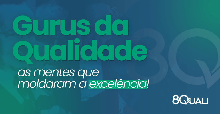 Banner azul com a seguinte frese escrita em verde: Gurus da Qualidade: as lendas que moldaram a excelência!
